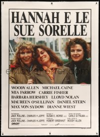 8p073 HANNAH & HER SISTERS linen Italian 1p 1986 Woody Allen, Mia Farrow, Carrie Fisher, Hershey