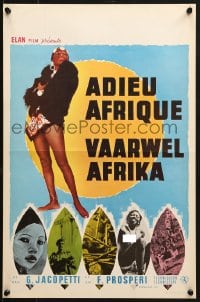 8t386 AFRICA ADDIO Belgian 1966 Jacopetti & Prosperi, gave you Mondo Cane!