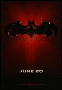 8w076 BATMAN & ROBIN advance 1sh 1997 Clooney, O'Donnell, cool image of bat symbol!