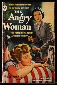 8x291 ANGRY WOMAN paperback book 1950 would this ruthless woman let her marry any man, great art!