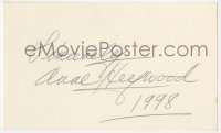 8y400 ANNE HEYWOOD signed 3x5 index card 1998 it can be framed & displayed with a repro still!