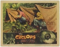 9b191 CYCLOPS LC #4 1957 James Craig & Tom Drake emerging from tents, cool monster border art!
