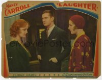 9b494 LAUGHTER LC 1930 close up of Glenn Anders between Nancy Carroll & Diane Ellis, very rare!