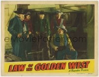 9b498 LAW OF THE GOLDEN WEST LC #6 1949 bad guys surround kneeling Roy Barcroft!