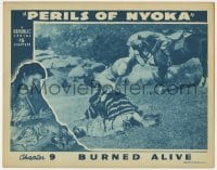 9b666 PERILS OF NYOKA chapter 9 LC 1942 Clayton Moore leaps to Kay Aldridge's rescue, Burned Alive!