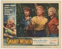 9b834 SWAMP WOMEN LC #4 1956 best close up of Marie Windsor, Carole Matthews & Jil Jarmy!
