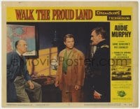 9b950 WALK THE PROUD LAND LC #5 1956 image of Audie Murphy, Morris Ankrum & Addison Richards!