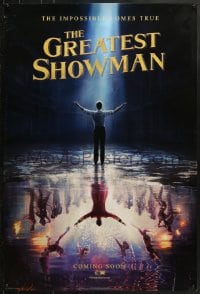 9g678 GREATEST SHOWMAN style A int'l teaser DS 1sh 2017 impossible comes true, Jackman as Barnum!