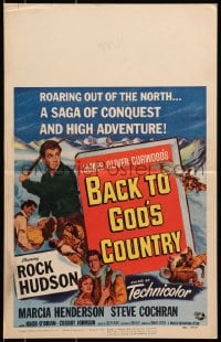 9j030 BACK TO GOD'S COUNTRY WC 1953 Rock Hudson, from the novel by James Oliver Curwood!