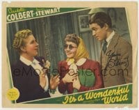 9r019 IT'S A WONDERFUL WORLD signed LC 1939 by James Stewart, who's with Claudette Colbert!