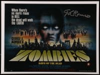 9r083 GEORGE ROMERO signed 12x16 REPRO poster 2007 cool British quad art from Dawn of the Dead!