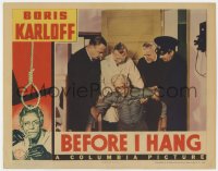 9y291 BEFORE I HANG LC 1940 police, doctor & priest carry unconscious convict Boris Karloff!