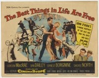 9y019 BEST THINGS IN LIFE ARE FREE TC 1956 Gordon MacRae, Dan Dailey, Sheree North, Ernest Borgnine