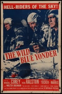 1b977 WILD BLUE YONDER 1sh R1958 Forrest Tucker, Wendell Corey, B-29 bomber planes!