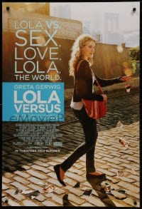 1g587 LOLA VERSUS advance DS 1sh 2012 sexy Greta Gerwig in the title role, vs. sex, vs. love!