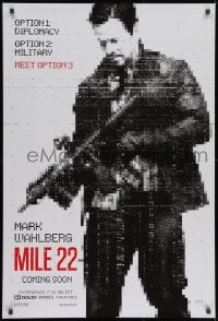 1g622 MILE 22 teaser DS 1sh 2018 option 1 - diplomacy, option 2: military, Wahlberg is option 3!