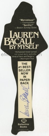 1h112 LAUREN BACALL signed die-cut 3x8 bookmark 1978 her #1 best seller Lauren Bacall By Myself!
