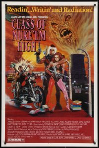 1r427 CLASS OF NUKE 'EM HIGH 1sh 1986 wacky Troma sci-fi horror, readin' writin' & radiation!