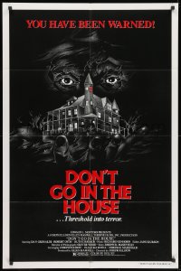1r443 DON'T GO IN THE HOUSE 1sh 1980 man with flamethrower stalker horror, you have been warned!