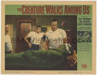 1r236 CREATURE WALKS AMONG US LC #8 1956 Jeff Morrow, Rex Reason & others examine wounded monster!