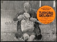 1t249 TURKISH DELIGHT British quad 1974 Paul Verhoeven, Rutger Hauer, Monique van de Ven in rain!