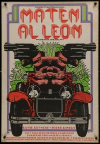 1t027 MATEN AL LEON Mexican poster 1977 wild art of guns pointed from car, Kill the Lion!