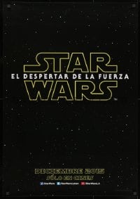 1t007 FORCE AWAKENS teaser DS South American 2015 Star Wars: Episode VII, title over space!