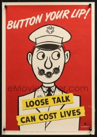 1w058 BUTTON YOUR LIP LOOSE TALK CAN COST LIVES 14x20 WWII war poster 1942 Soglow artwork!