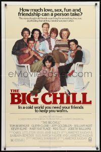 1y092 BIG CHILL 1sh 1983 Lawrence Kasdan, Tom Berenger, Glenn Close, Jeff Goldblum, Hurt!