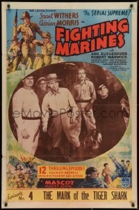 1y311 FIGHTING MARINES chapter 4 1sh 1935 Grant Withers, serial, The Mark Of The Tiger Shark!