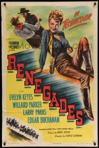 1y706 RENEGADES style B 1sh 1946 Evelyn Keyes with her gun in her hands and her man in her arms!