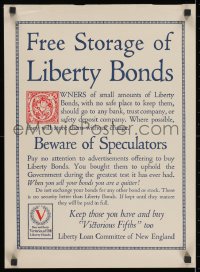 2b090 FREE STORAGE OF LIBERTY BONDS 16x22 WWI war poster 1918 don't quit & sell to speculators!