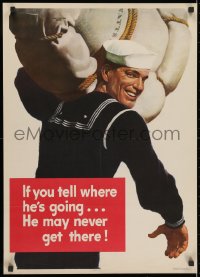 2b120 IF YOU TELL WHERE HE'S GOING 20x28 WWII war poster 1943 he may never get there, Falter art!