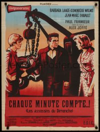 2c885 EVERY MINUTE COUNTS French 24x32 1960 Chaque Minute Compte, Mascii art of Dominique Wilms!