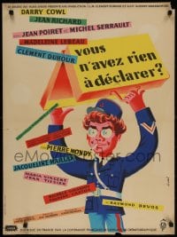 2c925 VOUS N'AVEZ RIEN A DECLARER? French 23x32 1959 wacky Clement Hurel romantic comedy art!