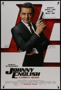 2g484 JOHNNY ENGLISH STRIKES AGAIN advance DS 1sh 2018 Rowan Atkinson, no one else is available!