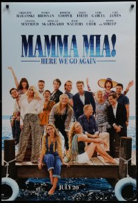 2g563 MAMMA MIA! HERE WE GO AGAIN teaser DS 1sh 2018 Streep, Cher, & cast on dock, Summer!