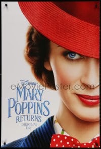 2g573 MARY POPPINS RETURNS teaser DS 1sh 2018 Disney sequel, close-up of Emily Blunt in title role!
