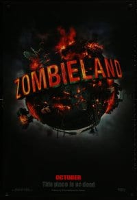 2g999 ZOMBIELAND teaser 1sh 2009 Harrelson, Eisenberg, this place is so dead, wild image of Earth!