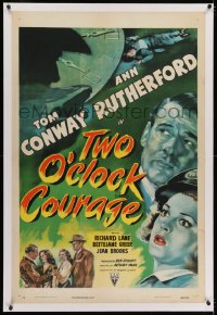 2h307 TWO O'CLOCK COURAGE linen 1sh 1944 Anthony Mann film noir, art of Conway & Ann Rutherford!