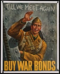 2j224 TILL WE MEET AGAIN linen 22x28 WWII war poster 1942 Hirsch art of soldier waving from porthole!