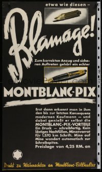 2k113 MONT BLANC 23x41 German advertising poster 1934 Pix fountain pen is better than a pencil!