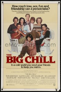2p085 BIG CHILL 1sh 1983 Lawrence Kasdan, Tom Berenger, Glenn Close, Jeff Goldblum, Hurt!
