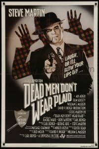 2p204 DEAD MEN DON'T WEAR PLAID 1sh 1982 Steve Martin will blow your lips off if you don't laugh!