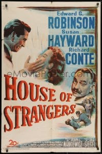 2p435 HOUSE OF STRANGERS 1sh 1949 Edward G. Robinson, Richard Conte slaps Susan Hayward!