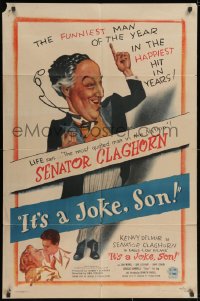 2p470 IT'S A JOKE SON 1sh 1947 great artwork of Kenny Delmar as Senator Claghorn!