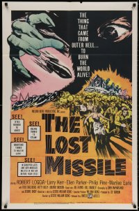 2p545 LOST MISSILE 1sh 1958 horror of horrors from outer Hell comes to burn the world alive!