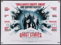 2t256 GHOST STORIES white advance DS British quad 2018 Dyson & Nyman, careful what you believe in!