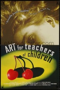 2w616 ART FOR TEACHERS OF CHILDREN 1sh 1995 Jennifer Montgomery directed, cherries!