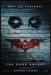 2w670 DARK KNIGHT 1sh 2008 why so serious? cool graffiti image of the Joker's face, IMAX version!